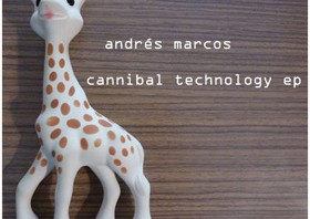 AndrÃ©s Marcos - Cannibal Technology EP - HorsePlayRecords